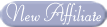 New Affiliates